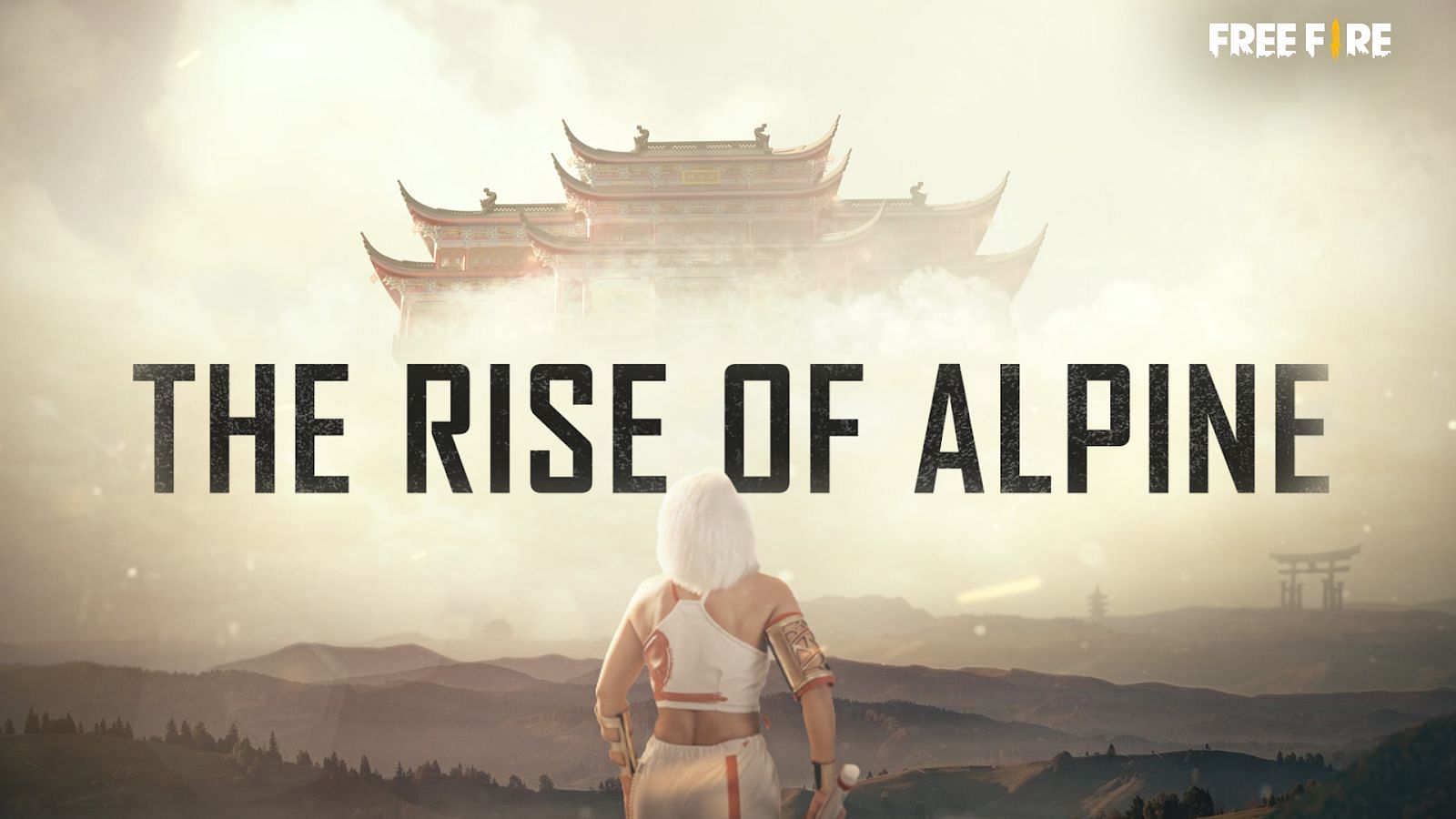 Free Fire: The Rise Of Alpine