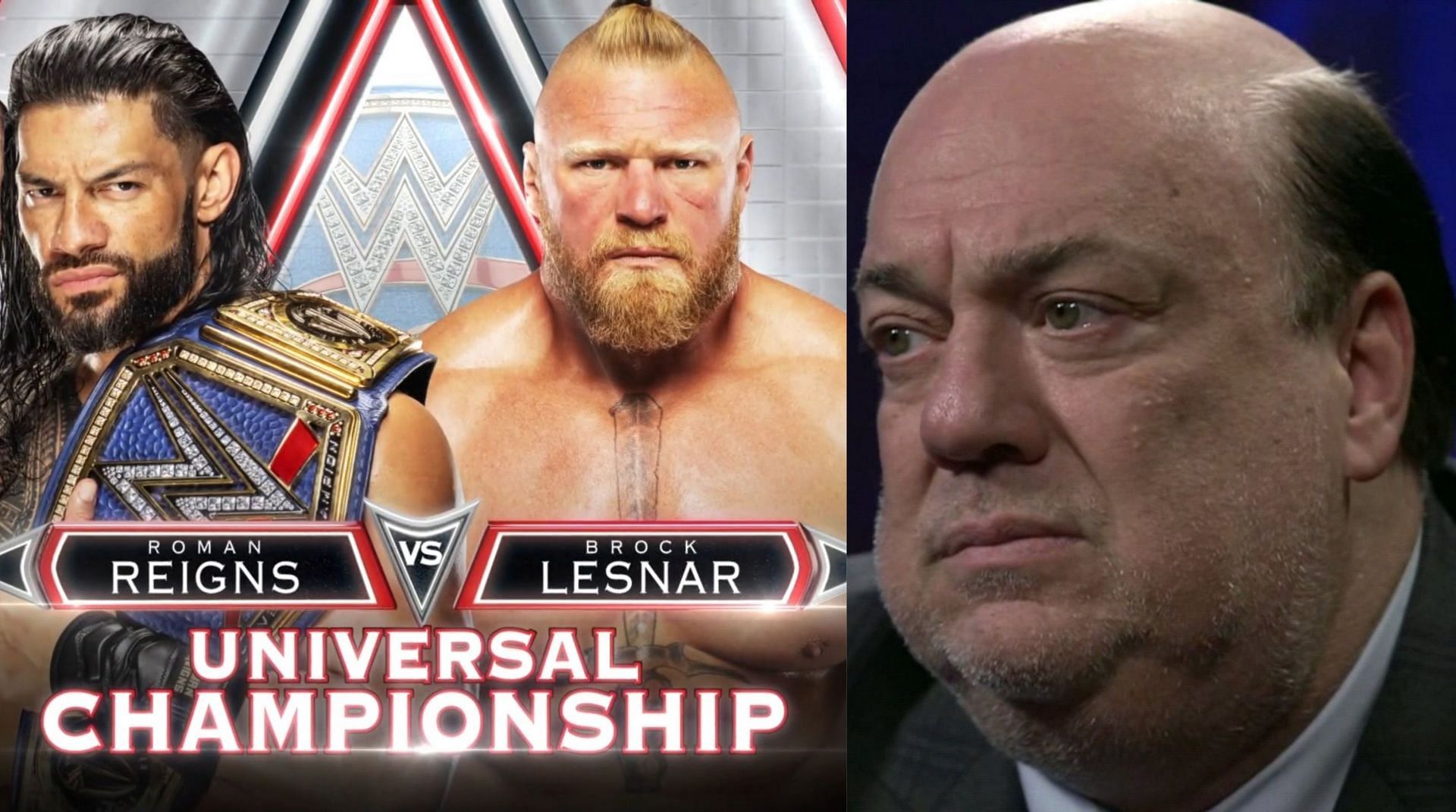 Roman Reigns vs. Brock Lesnar; Paul Heyman
