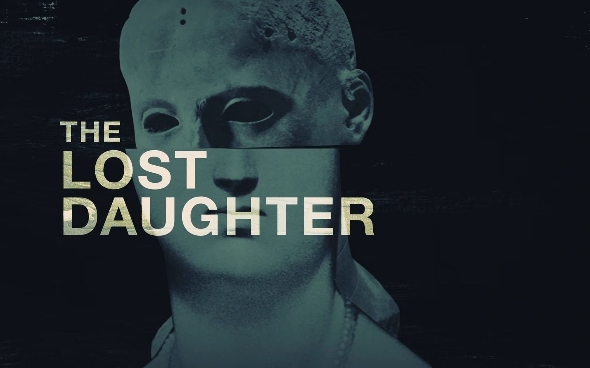 The Lost Daughter (Image via Netflix/YouTube)