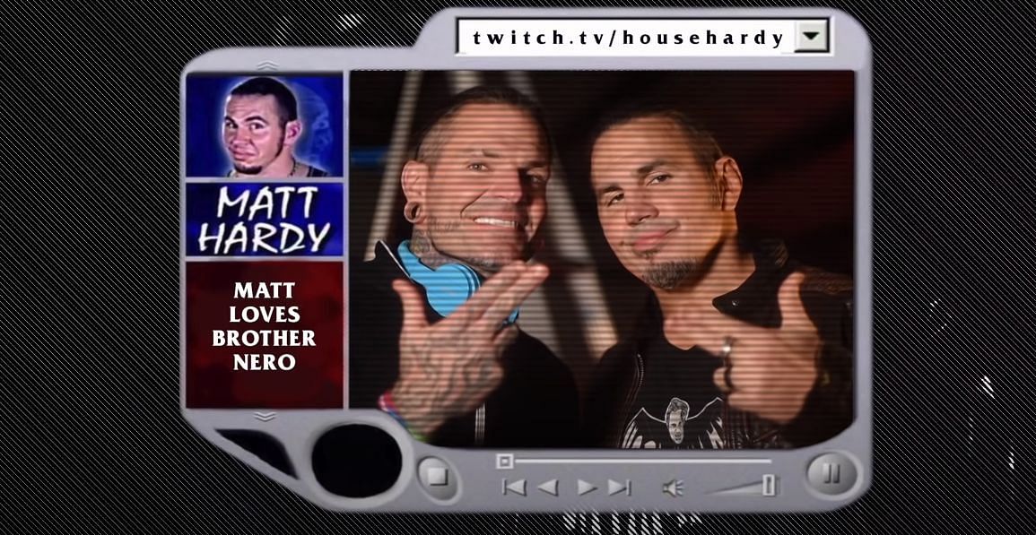 Matt and Jeff Hardy; YouTube: MATTHARDYBRAND