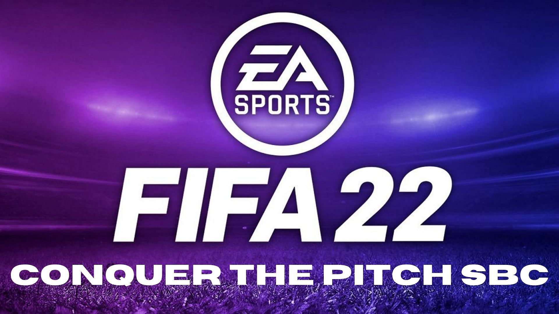 Conquer The Pitch SBC is now live in FIFA 22 Ultimate Team (Image via Sportskeeda)