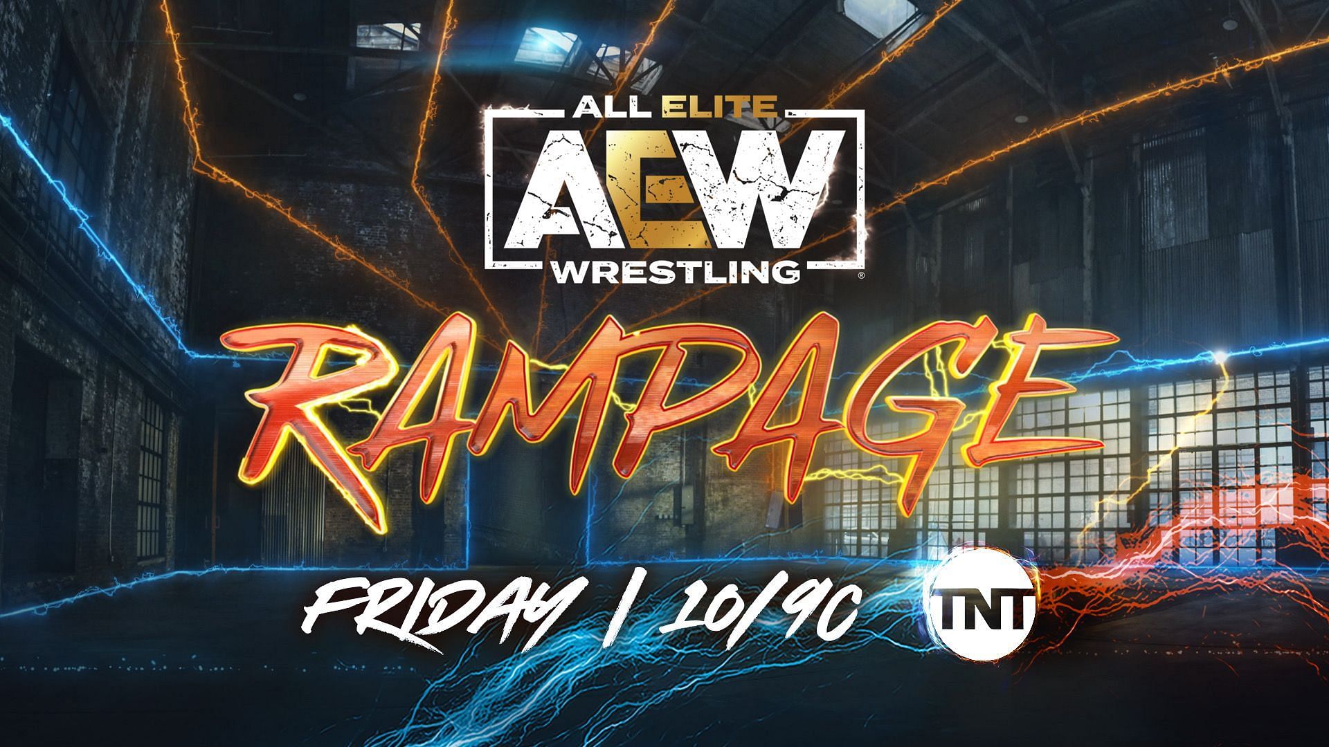 AEW Rampage airs on TNT every Friday night