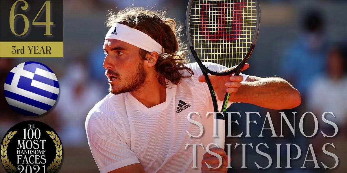 Stefanos Tsitsipas made TC Candler&#039;s 100 Most Handsome Faces 2021 list