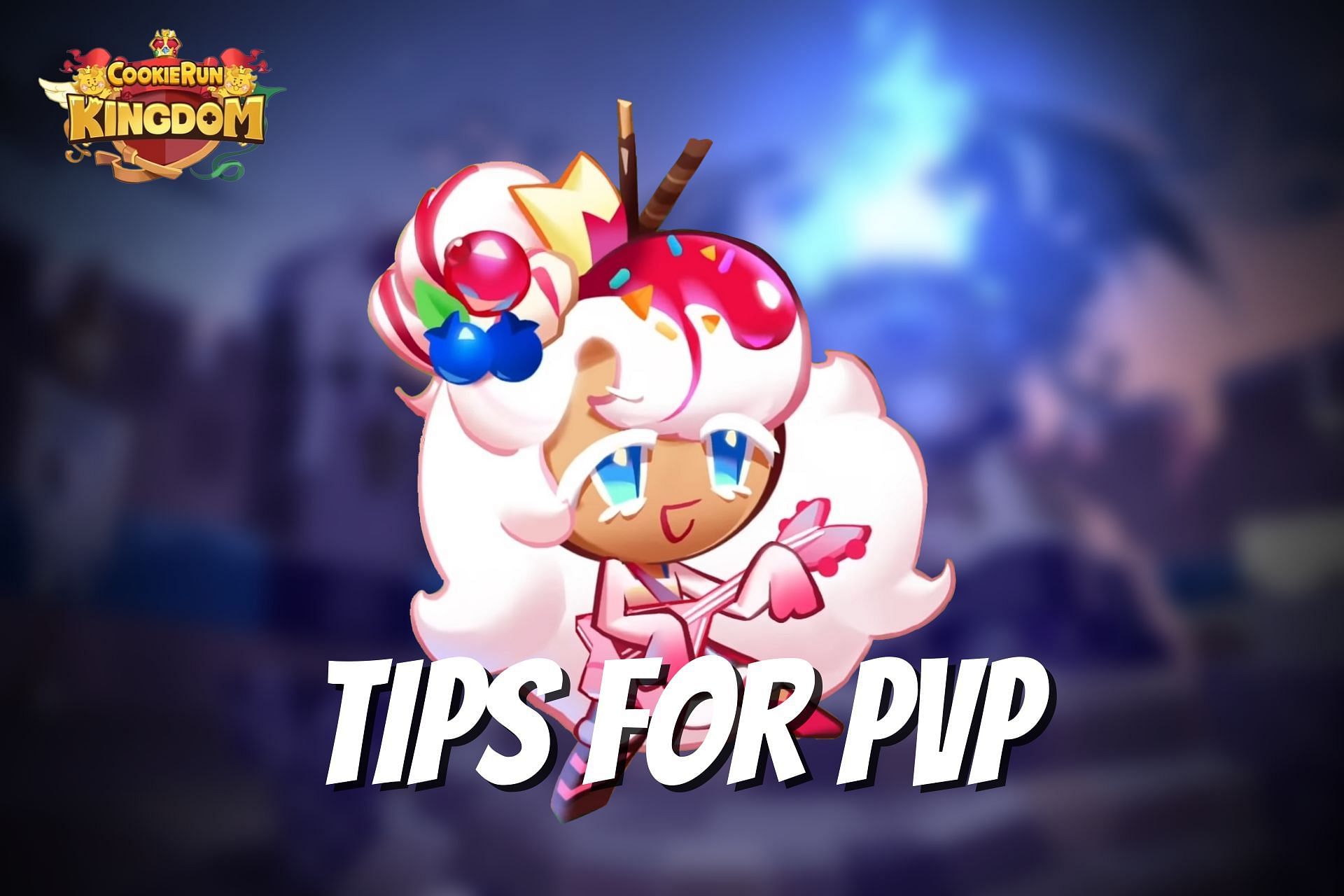 Cookie Run: Kingdom tips for PvP (Image via Sportskeeda)