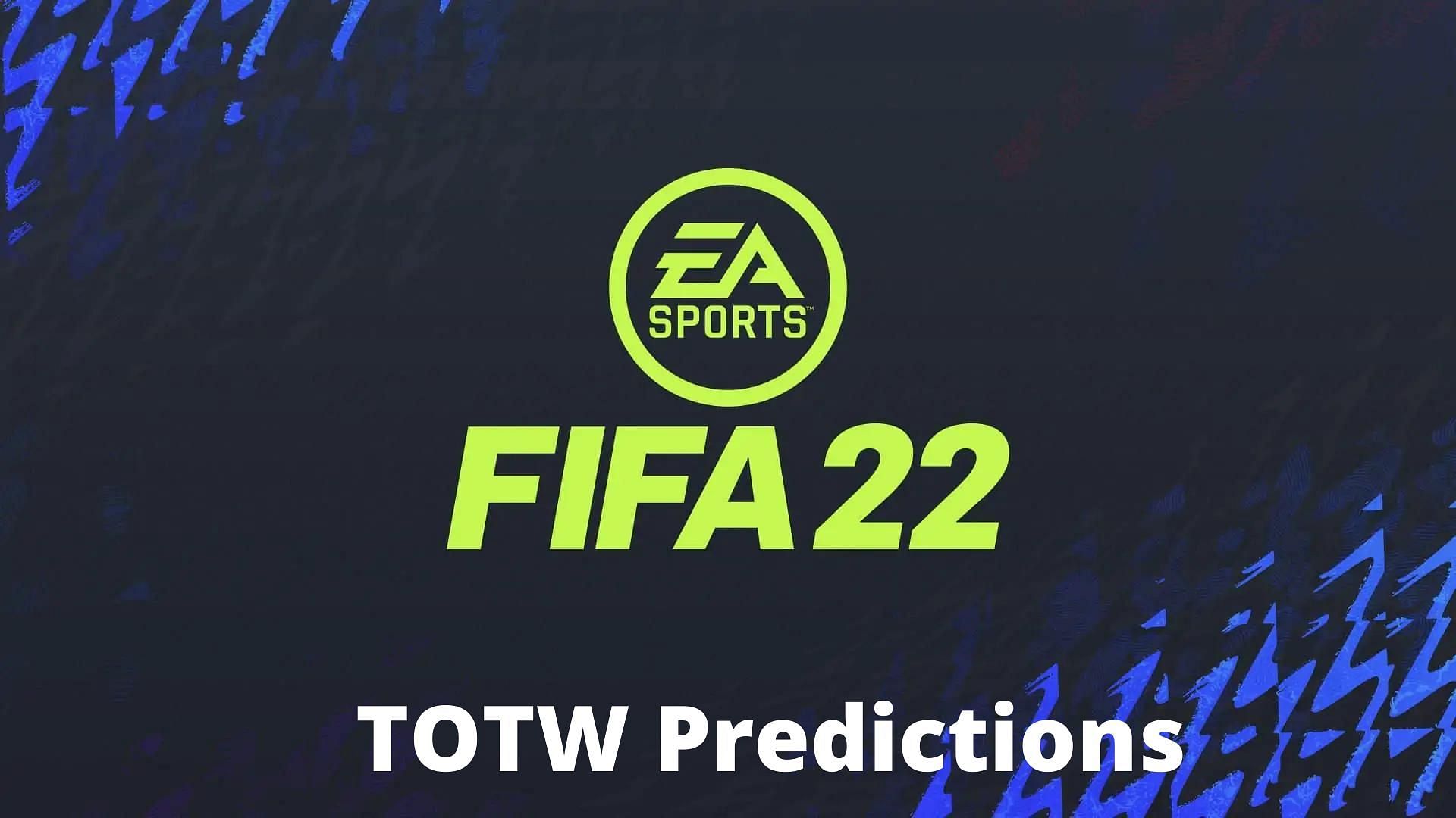 TOTW 15 predictions of FIFA 22 Ultimate Team (Image via Sportskeeda)