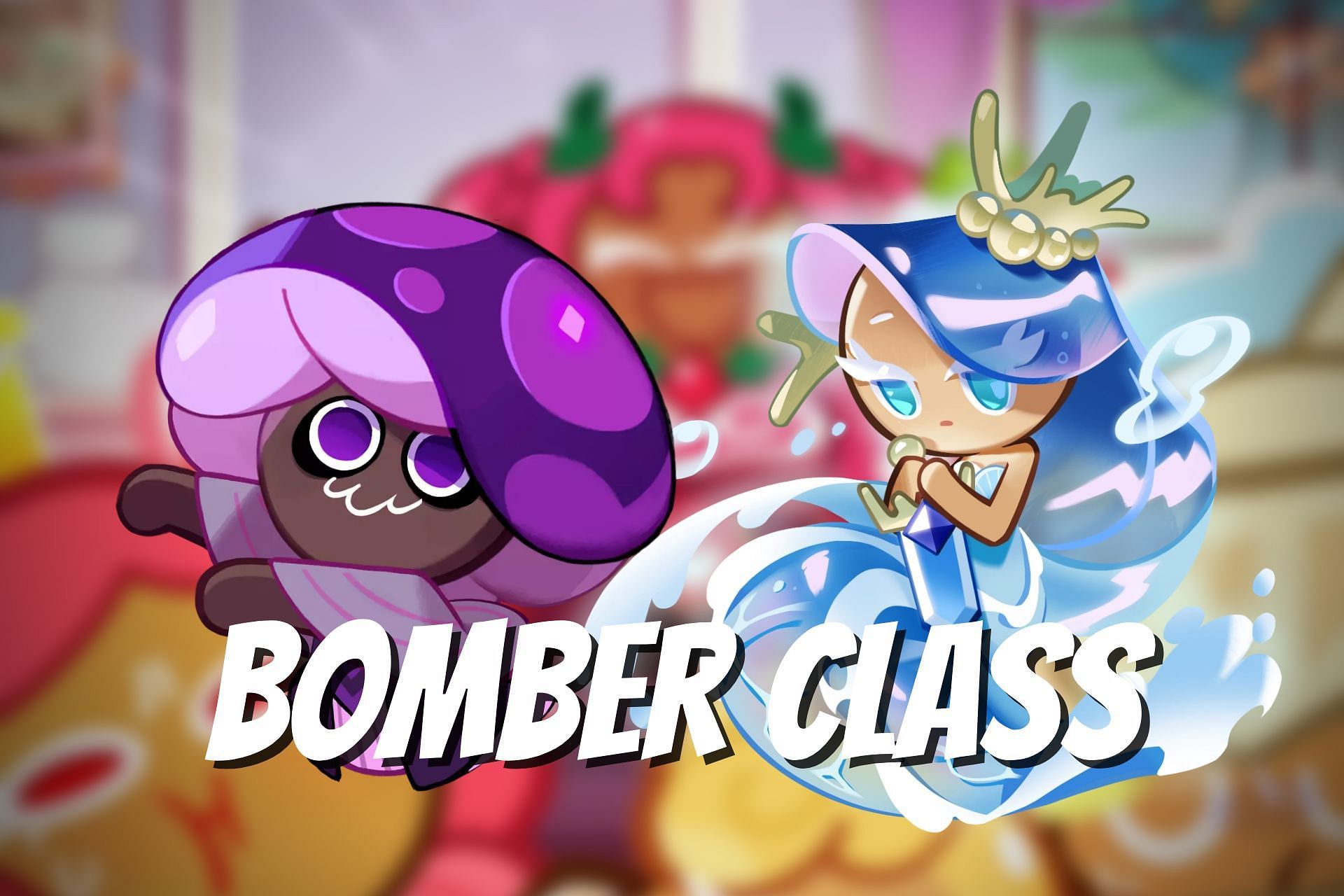 Cookie Run: Kingdom Bomber Class (Image via Sportskeeda)