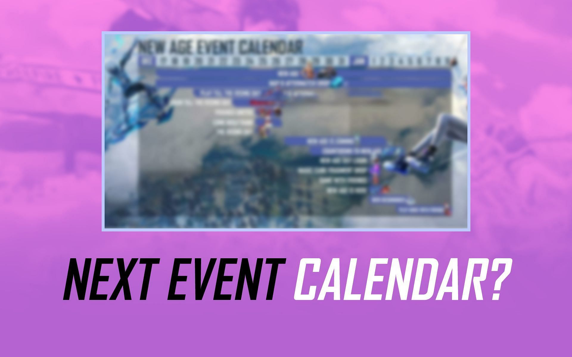 Free Fire New Age event calendar leaked (Image via Sportskeeda)