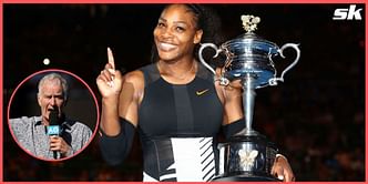 "She seems very motivated still and I anticipate her coming back and making a real run at Wimbledon or US Open" - John McEnroe on Serena Williams