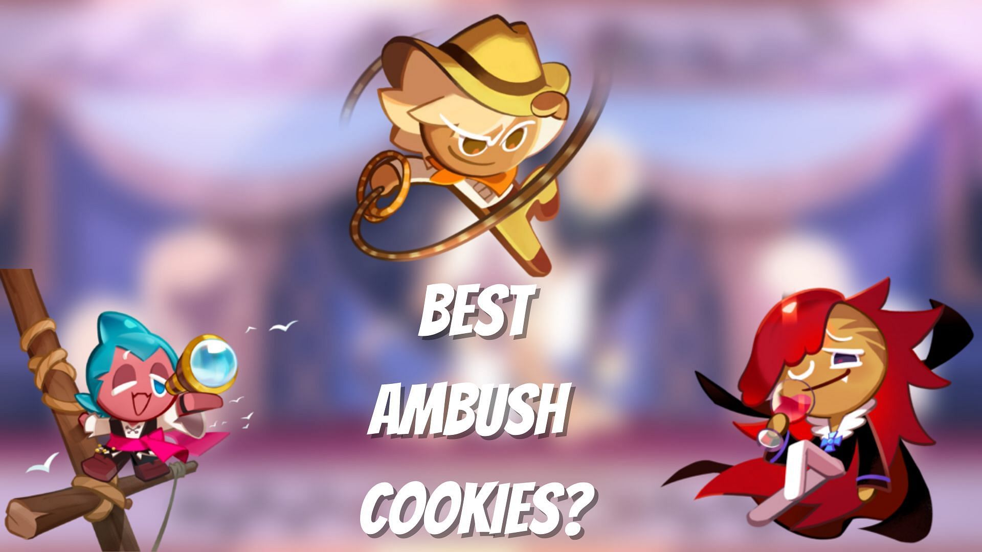Ambush Cookies are a primary DPS category in Cookie Run: Kingdom (Image via Sportskeeda)