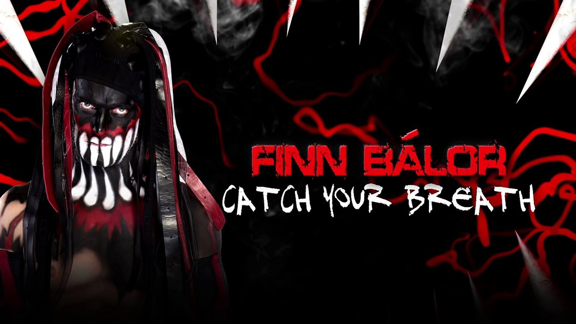 Finn Balor&#039;s Theme &#039;Catch My Breath&#039; is a thrilling song