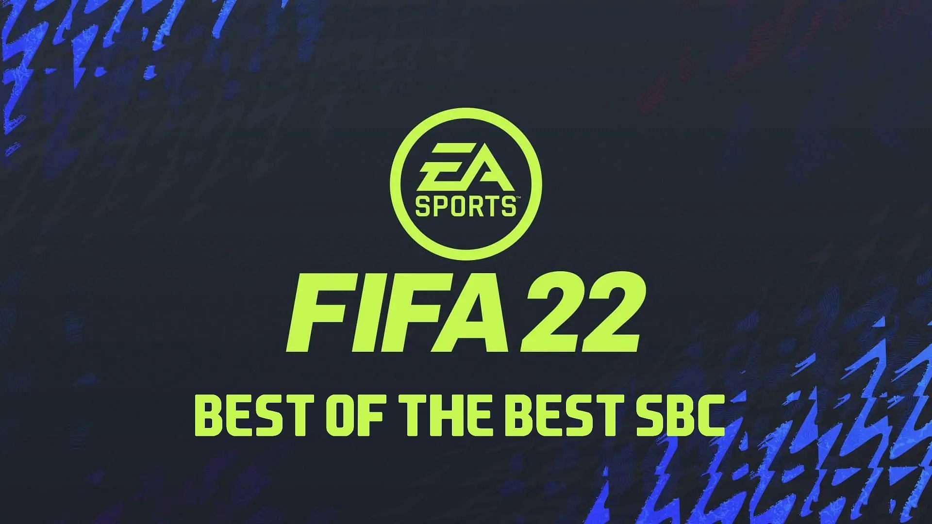 FIFA 22 Best Of The Best SBC (Image via Sportskeeda)