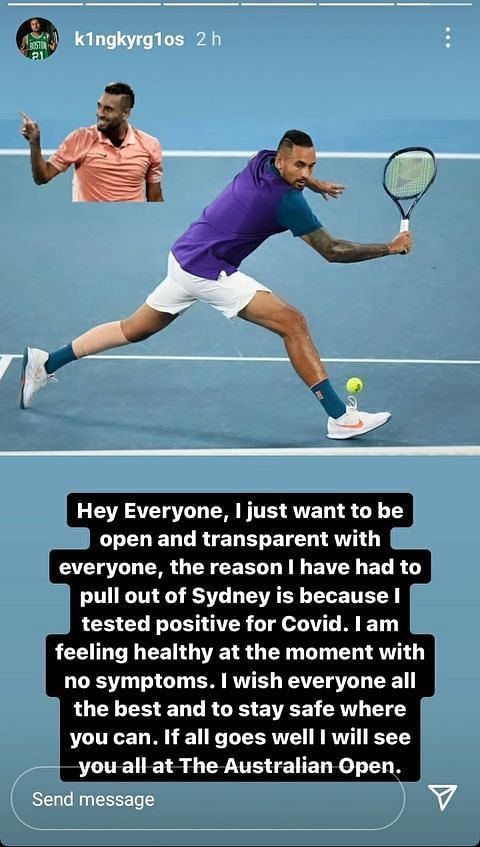 Nick Kyrgios announced his withdrawal from Sydney International on Instagram