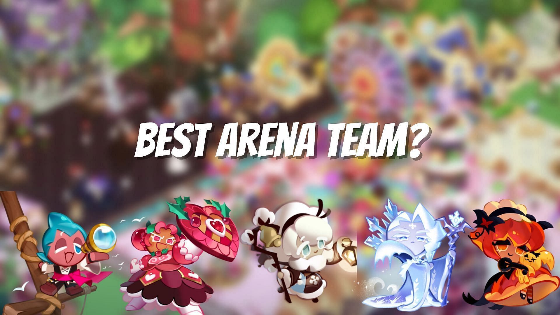 5 best Cookie Run: Kingdom teams in 2022