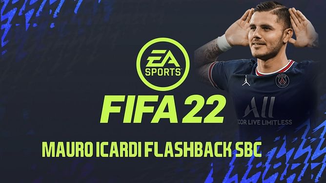 FIFA 22 Ultimate Team SBC: How to get Mauro Icardi Flashback card in FUT 22