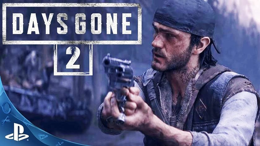 Why was Days Gone II cancelled