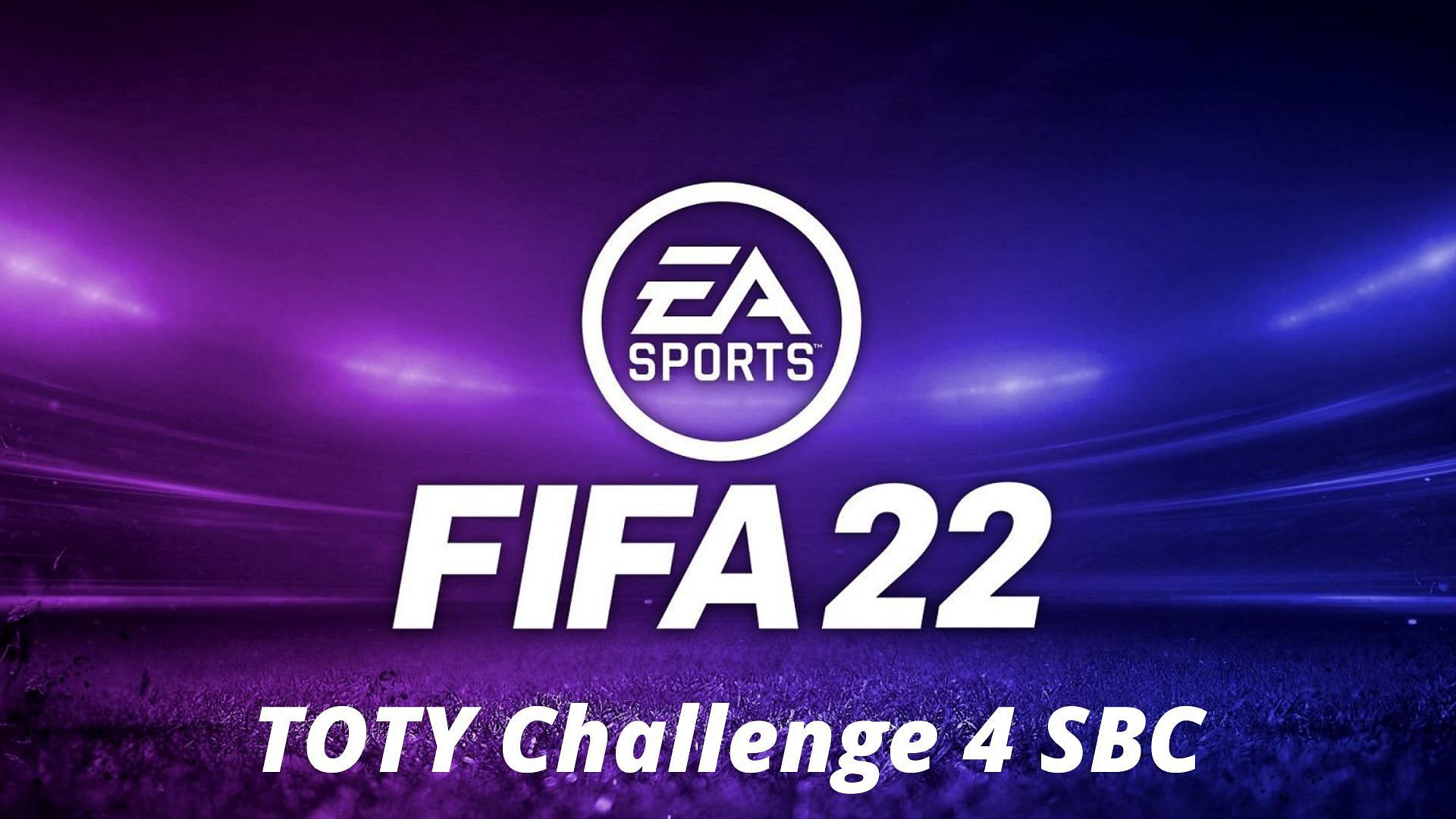 TOTY Challenge 4 SBC is now live in FIFA 22 (Image via Sportskeeda)