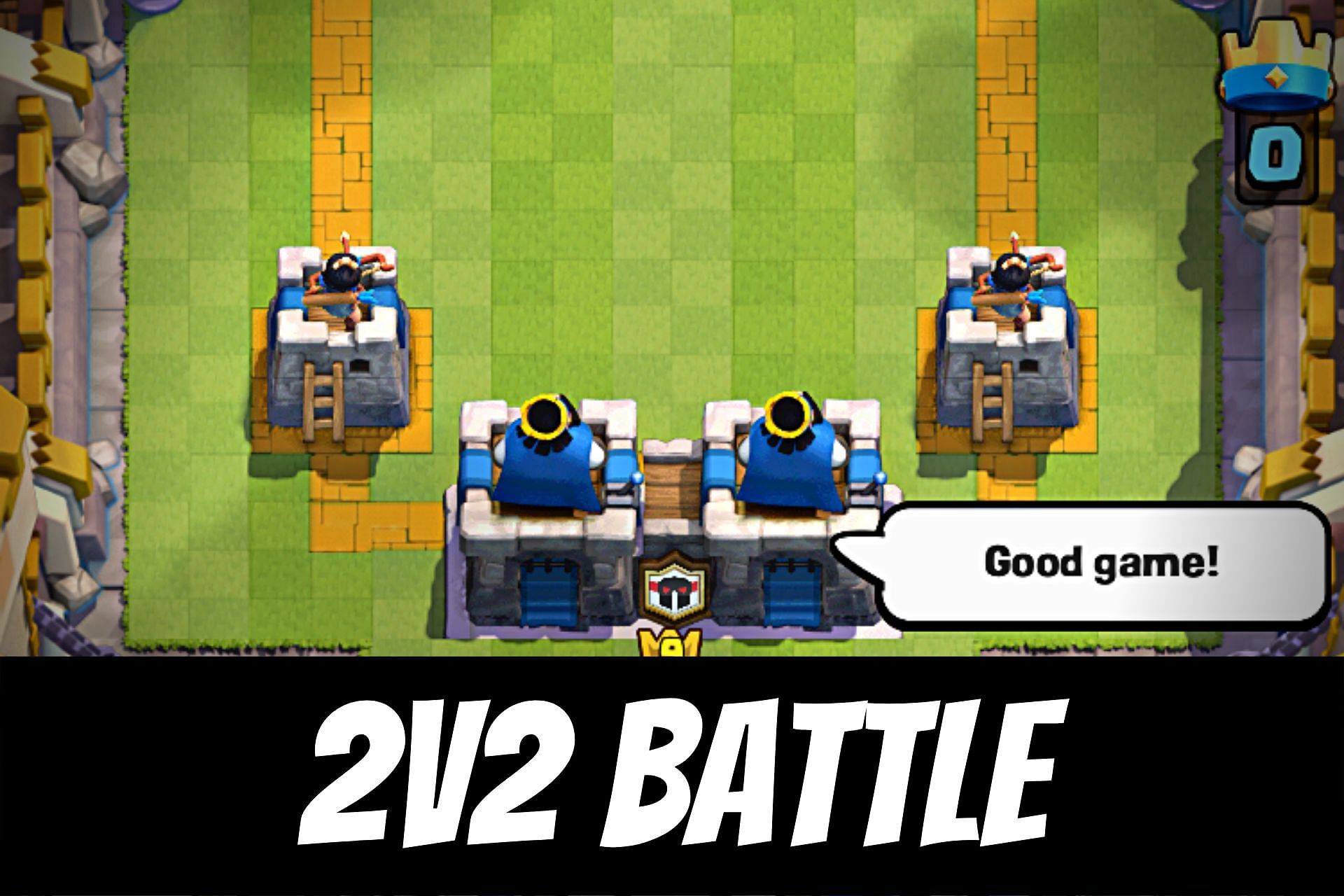 Experince the 2v2 battle in Clash Royale (Image via Sportskeeda)