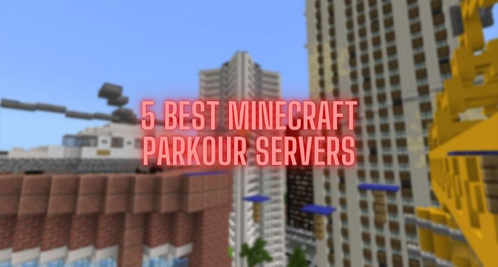5 best Minecraft servers for Parkour (2022)