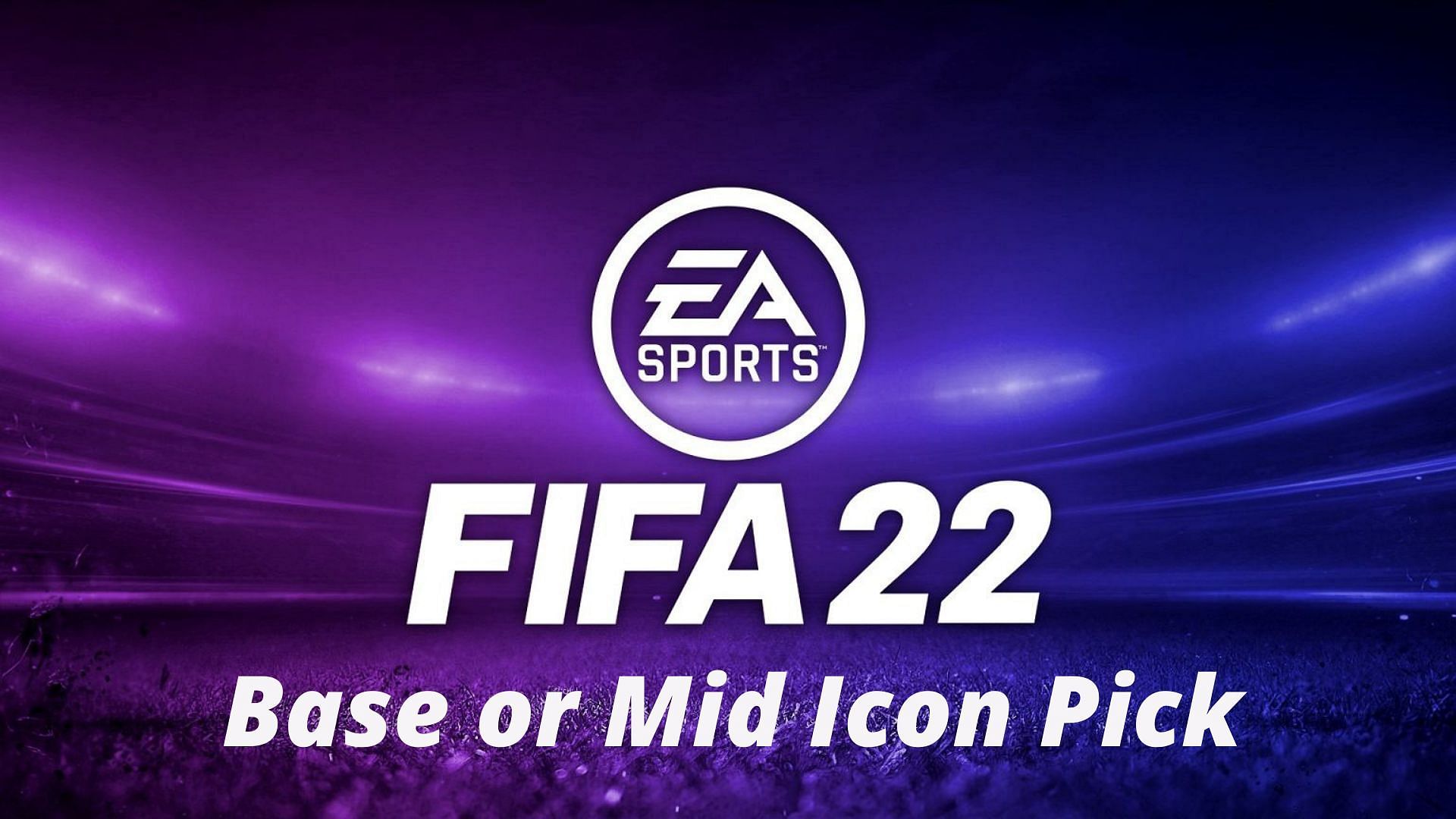 Base or Mid Icon Player pick is now live in FIFA 22 (Image via Sportskeeda)