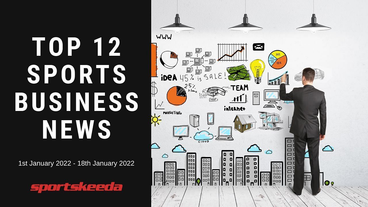Top 12 sports business news from 2022 so far