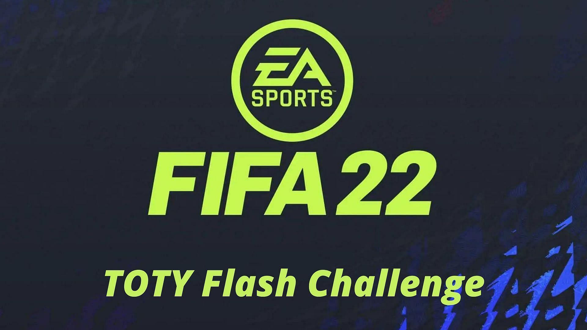 TOTY Flash Challenge 1 SBC is live in FIFA 22 (Image via Sportskeeda)