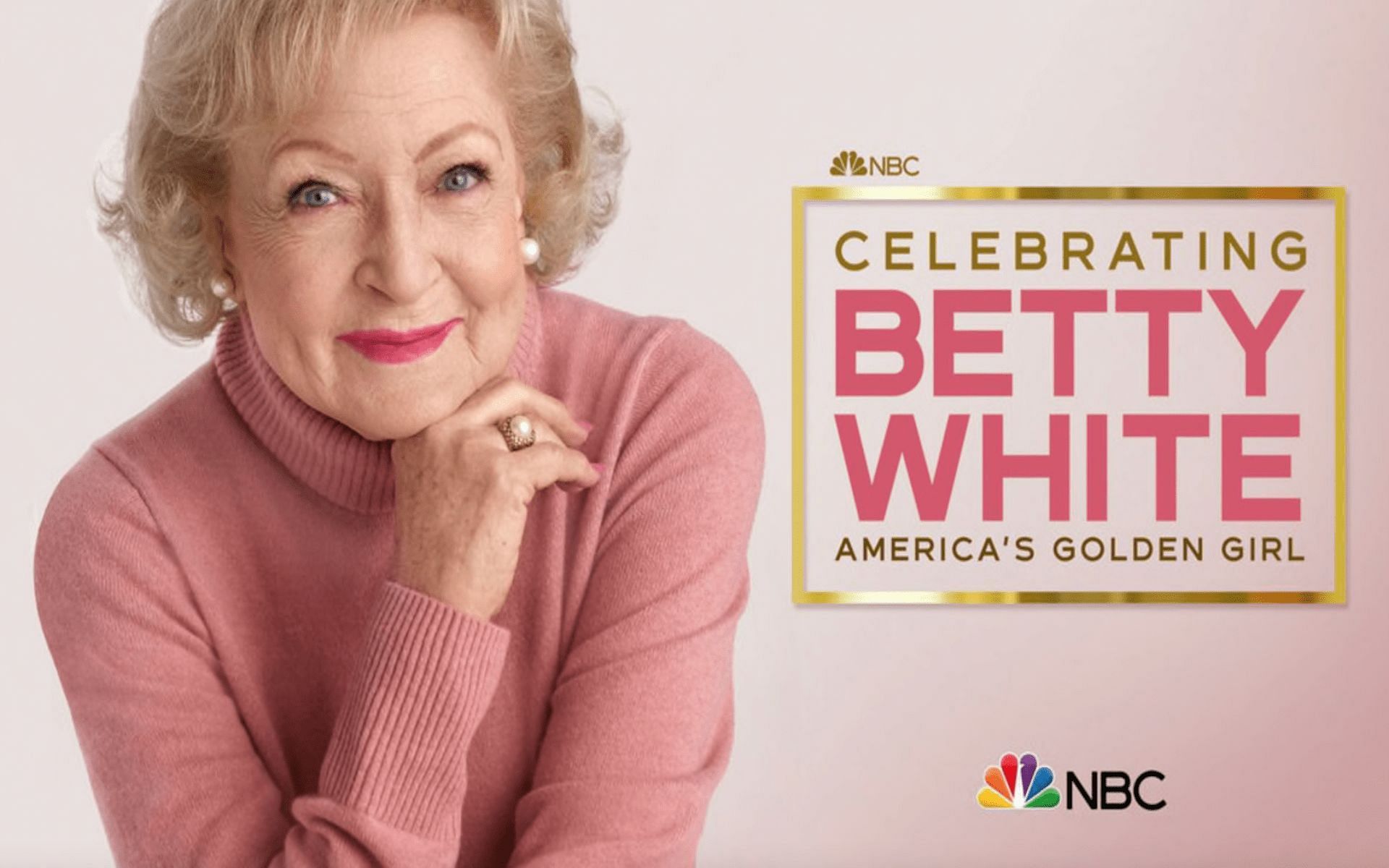 NBC&#039;s Official poster for Celebrating Betty White: America&#039;s Golden Girl (Image via NBC)