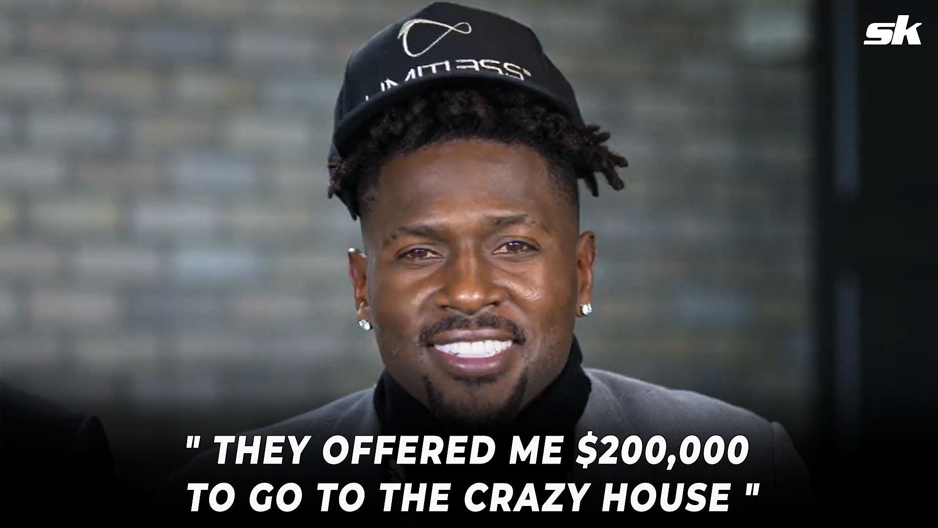 Antonio Brown stated: &quot;They offered me $200,00 to go to the crazy house.&quot;
