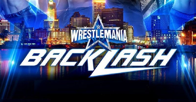 The date for WWE WrestleMania Backlash has been revealed