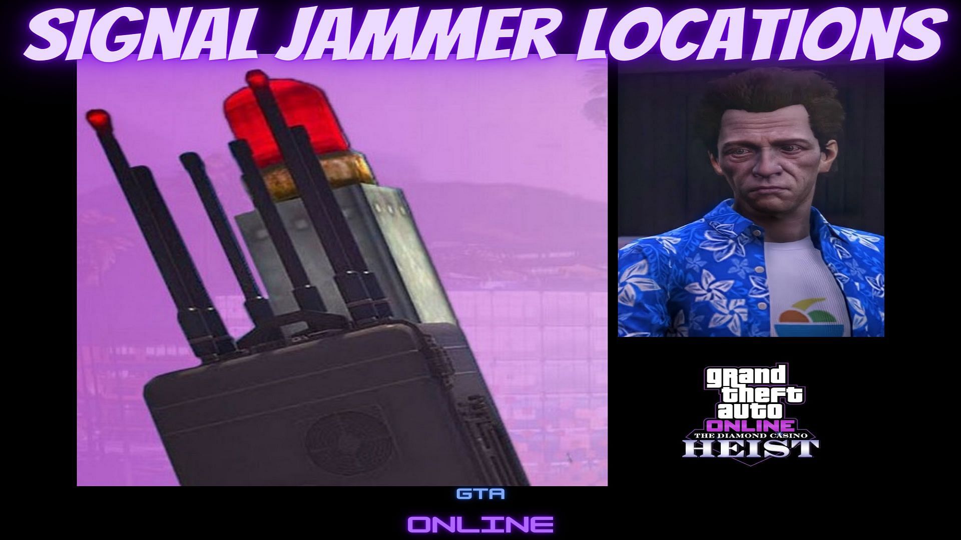 GTA Online All signal jammer locations