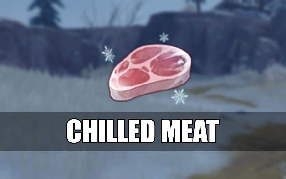 Where to find Chilled Meat in Genshin Impact