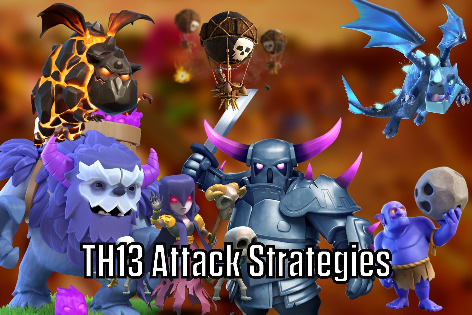 Clash of clans attack strategy th13