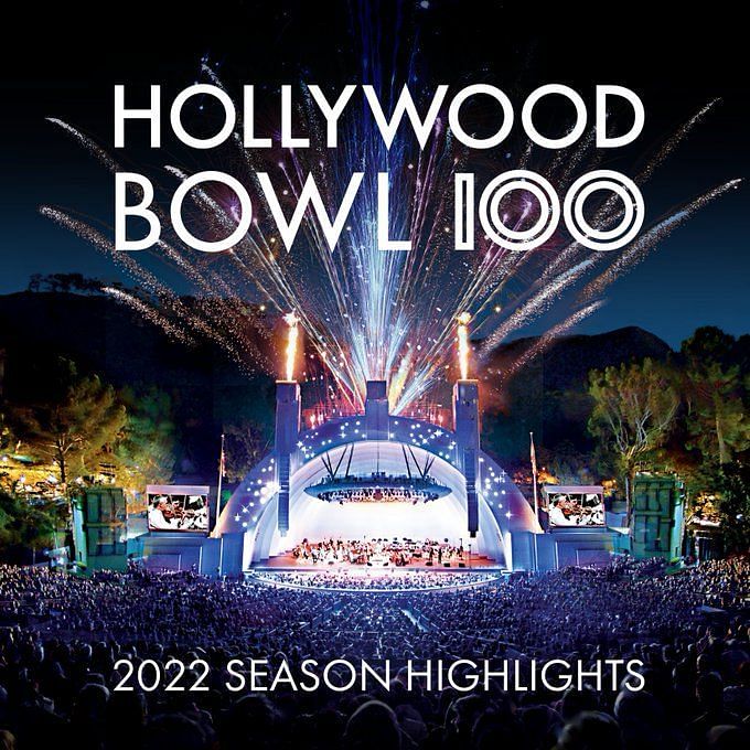 Hollywood Bowl 2022 Season: Tickets, schedule, lineup, and more