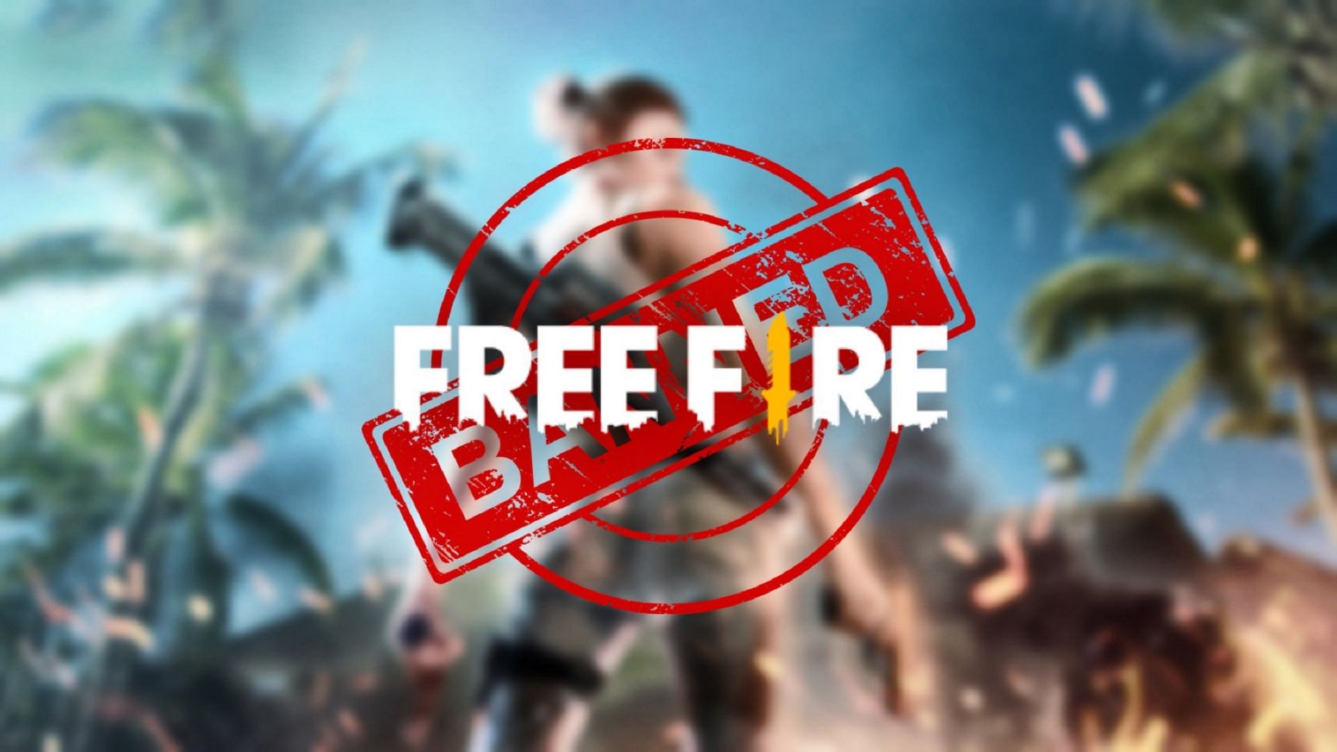BANN, Free Fire