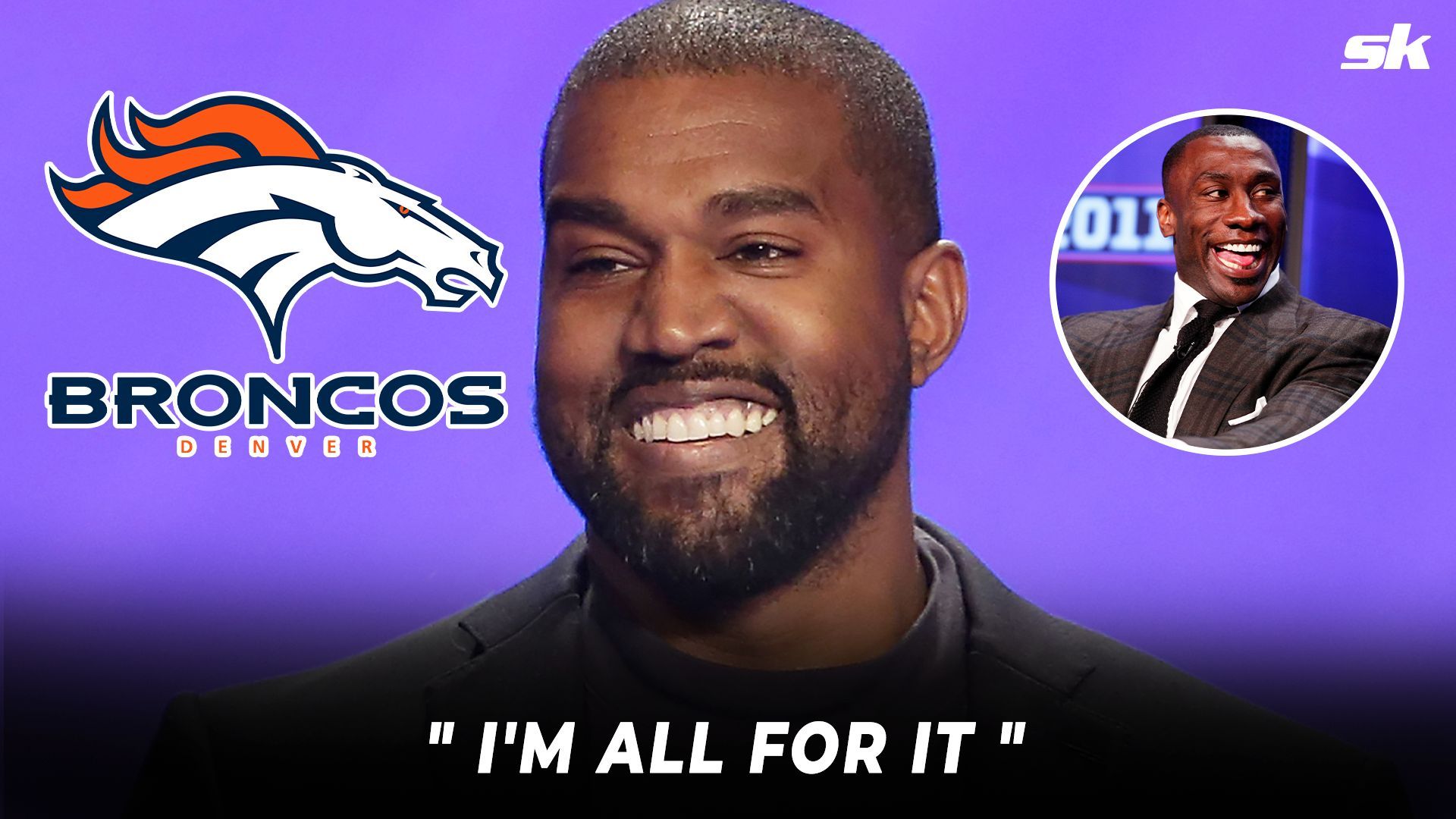 Could Kanye West Buy The Denver Broncos? Shannon Sharpe Approves