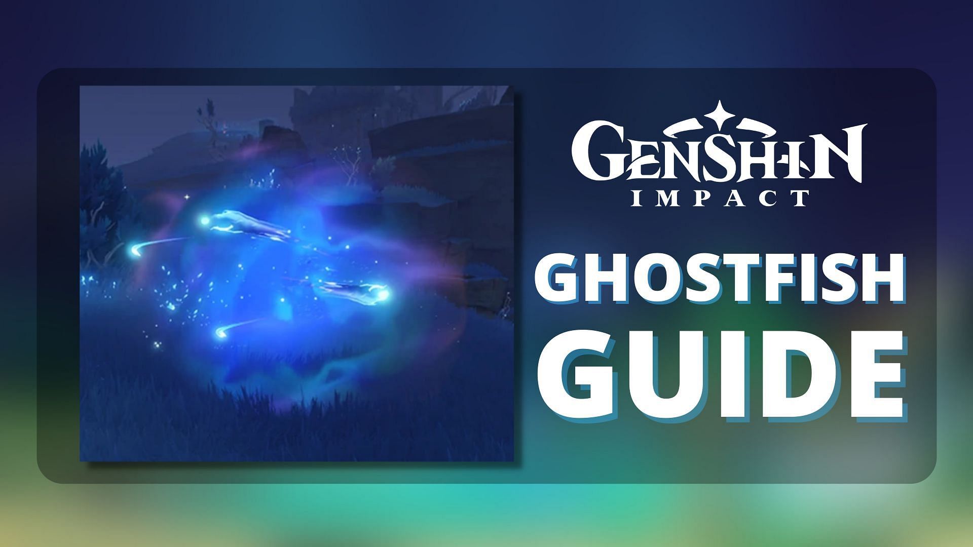 How to use ghostfish in Genshin Impact (Image via Genshin Impact)