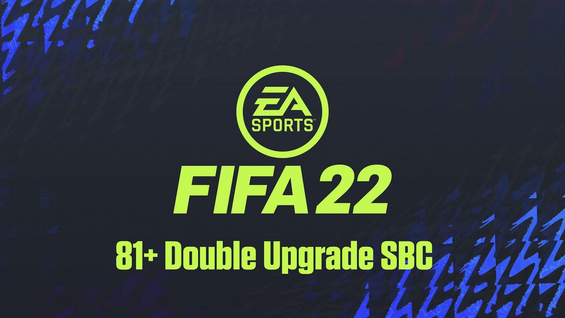 81+ Double Upgrade SBC on FIFA Ultimate Team (Image via Sportskeeda)