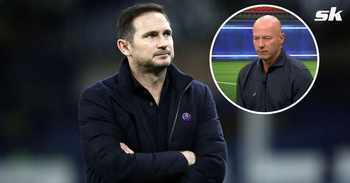 Alan Shearer is backing Lampard to do a good job at Everton