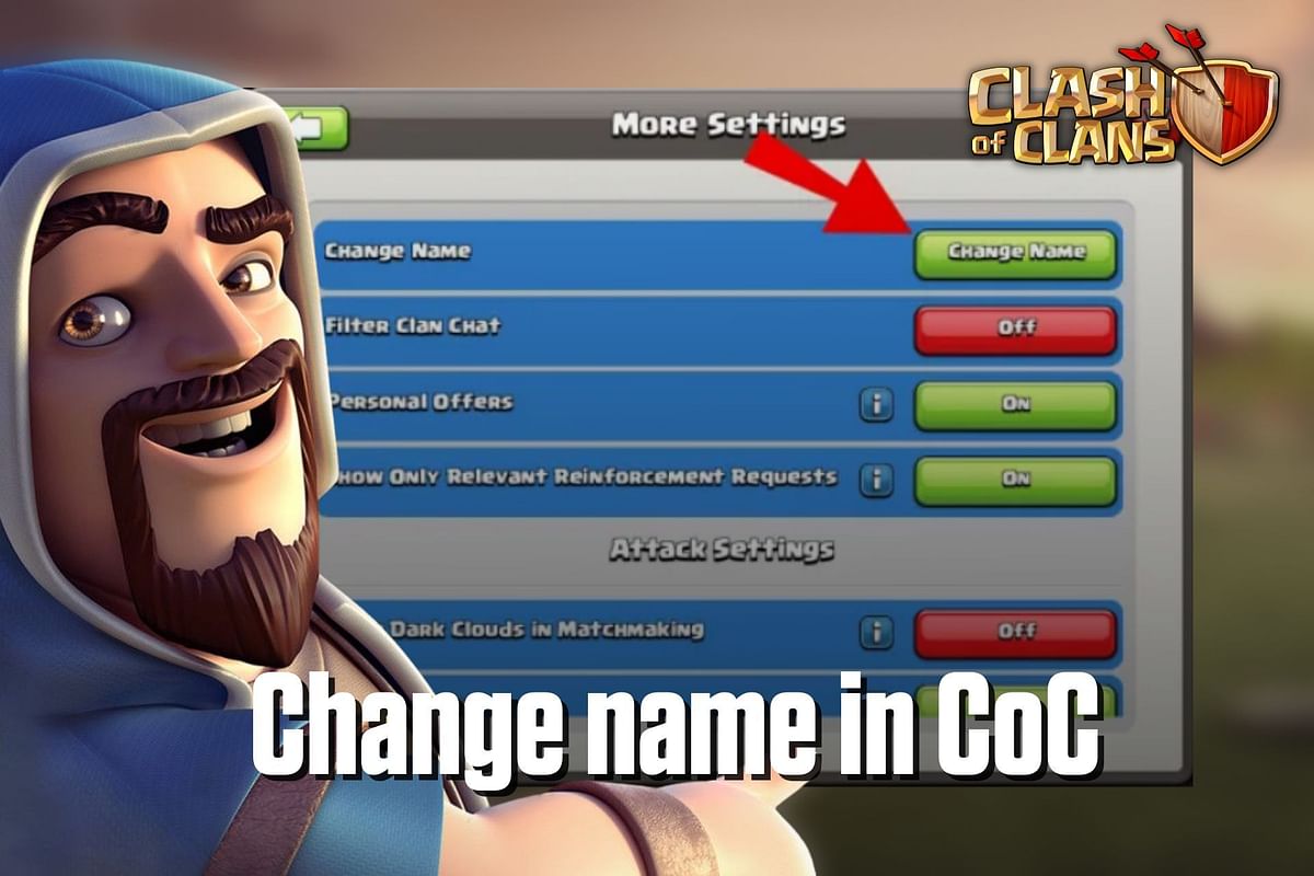 How to change name in Clash of Clans?