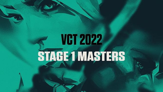 Valorant Champions Tour (VCT) 2022 Stage 1 Masters start date revealed, here's what we know of the schedule and format