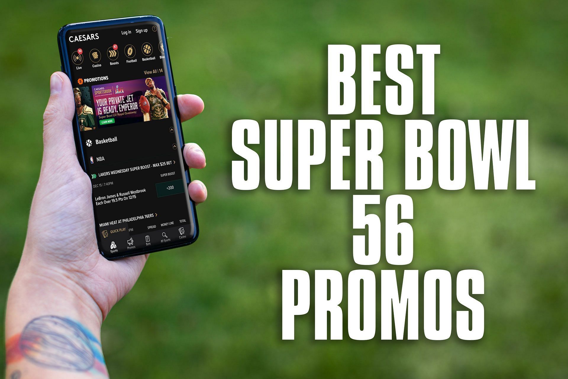 The best betting promos for Super Bowl LVI