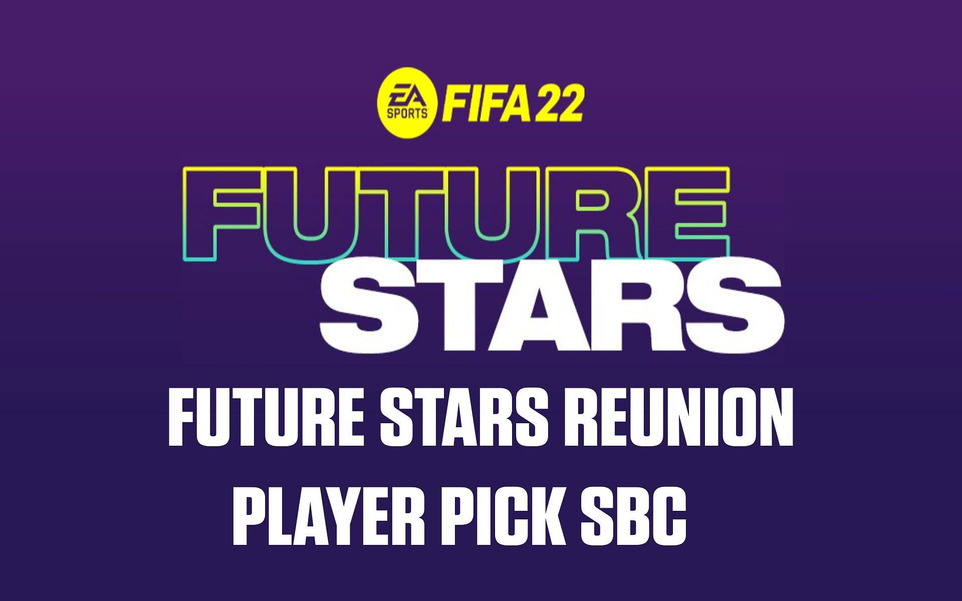 Future Stars Reunion Player Pick SBC in FUT 22 (Image via Sportskeeda)