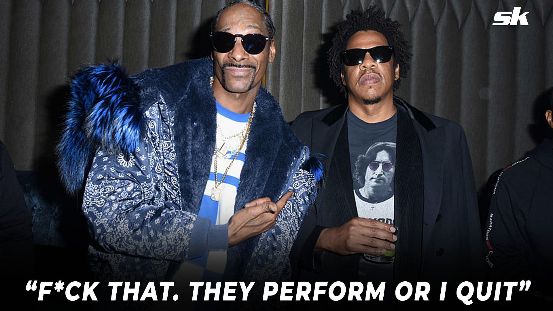 “F*ck that. They perform or I quit” – Snoop Dogg reveals the levels Jay-Z went through to ensure Super Bowl 2022 performance took place