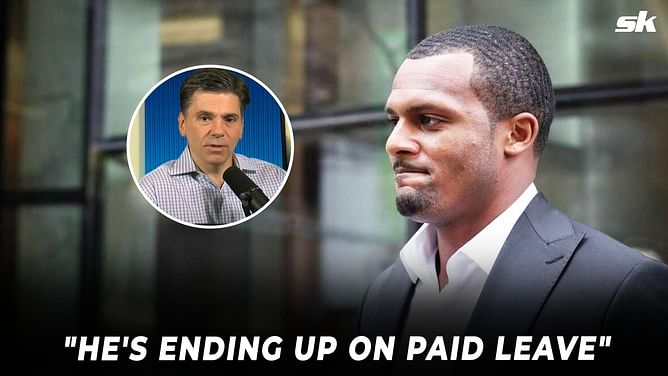 “There's a real good chance he's ending up on paid leave” - NFL insider thinks Deshaun Watson could be placed on Commissioner’s Exempt List