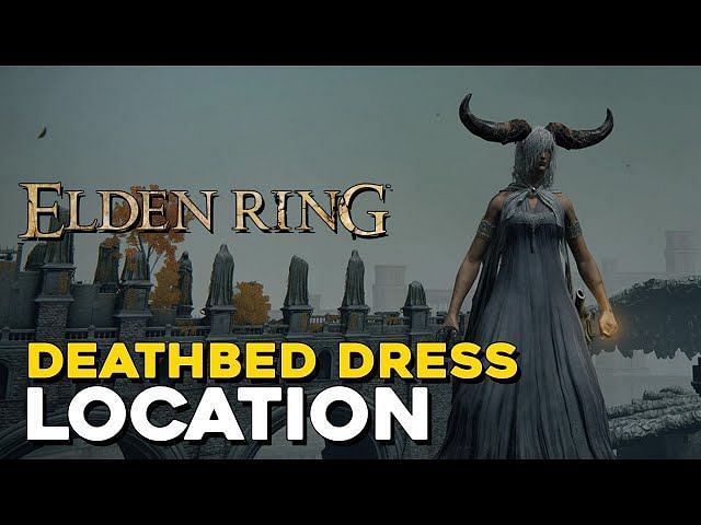 How To Obtain The Deathbed Dress In Elden Ring   2451c 16477082062852 1920 