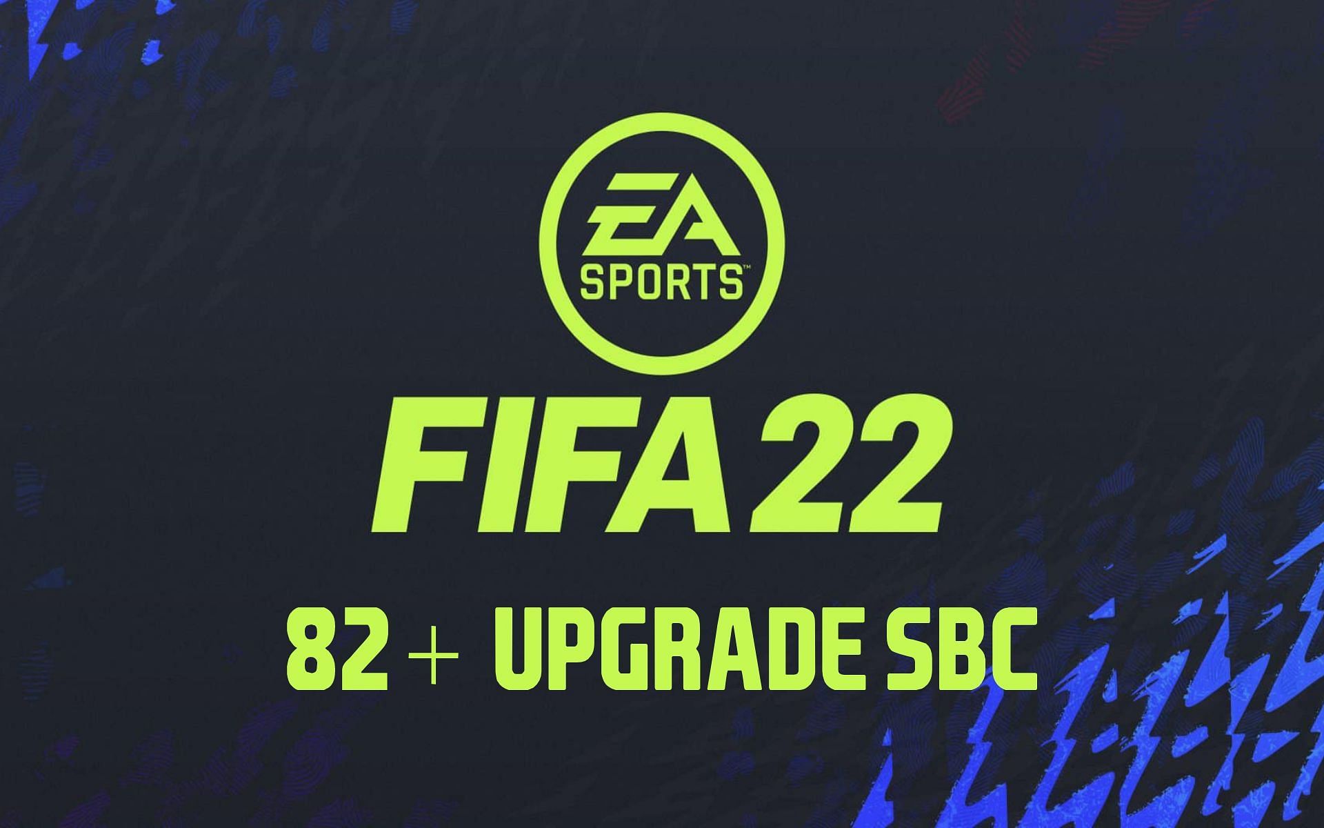 82+ Upgrade SBC in FIFA22 Ultimate Team (Image via Sportskeeda)