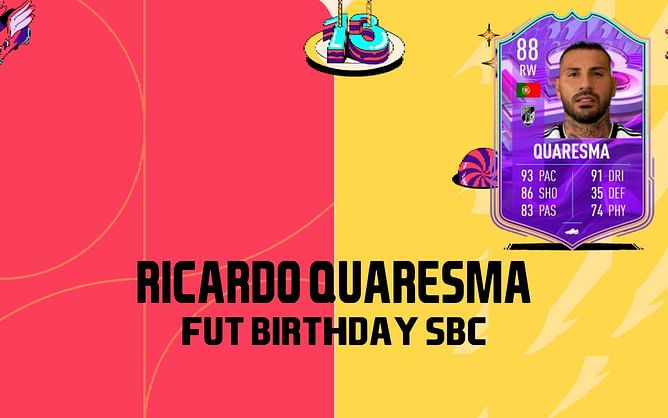 FIFA 22 Ultimate Team: How to obtain Ricardo Quaresma FUT Birthday card in FUT 22