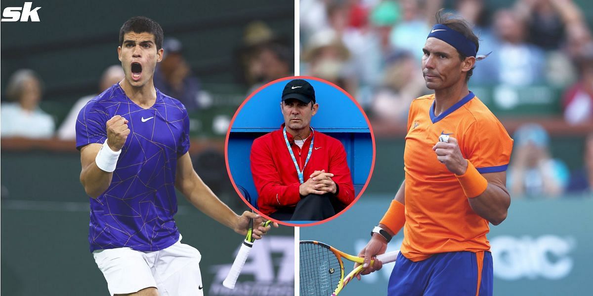 Paul Annacone is of the opinion that Carlos Alcaraz has been playing better tennis than Rafael Nadal