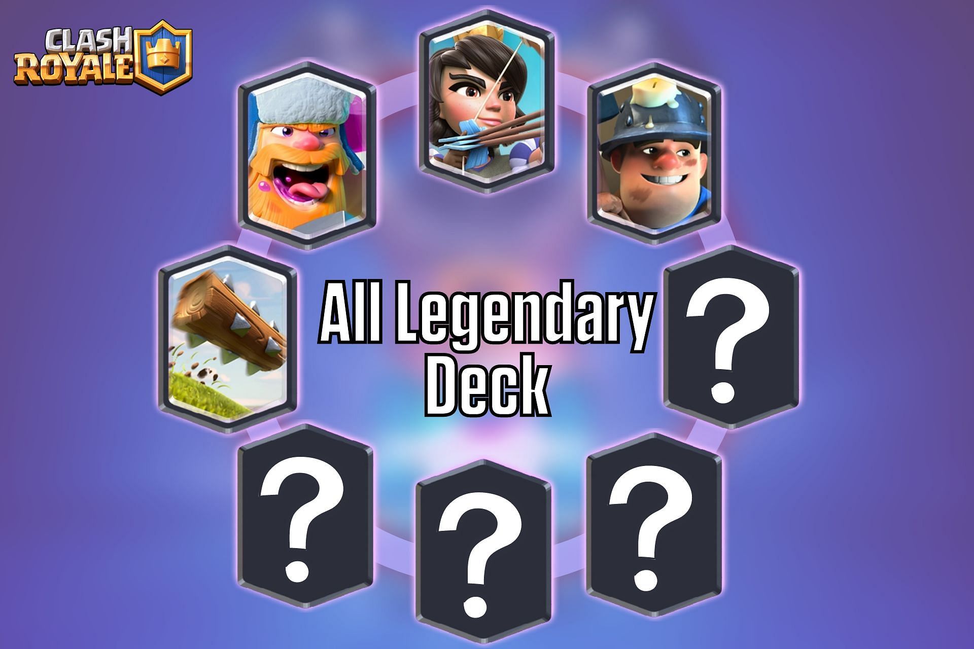 Best All Legendary Deck in Clash Royale (March 2022)