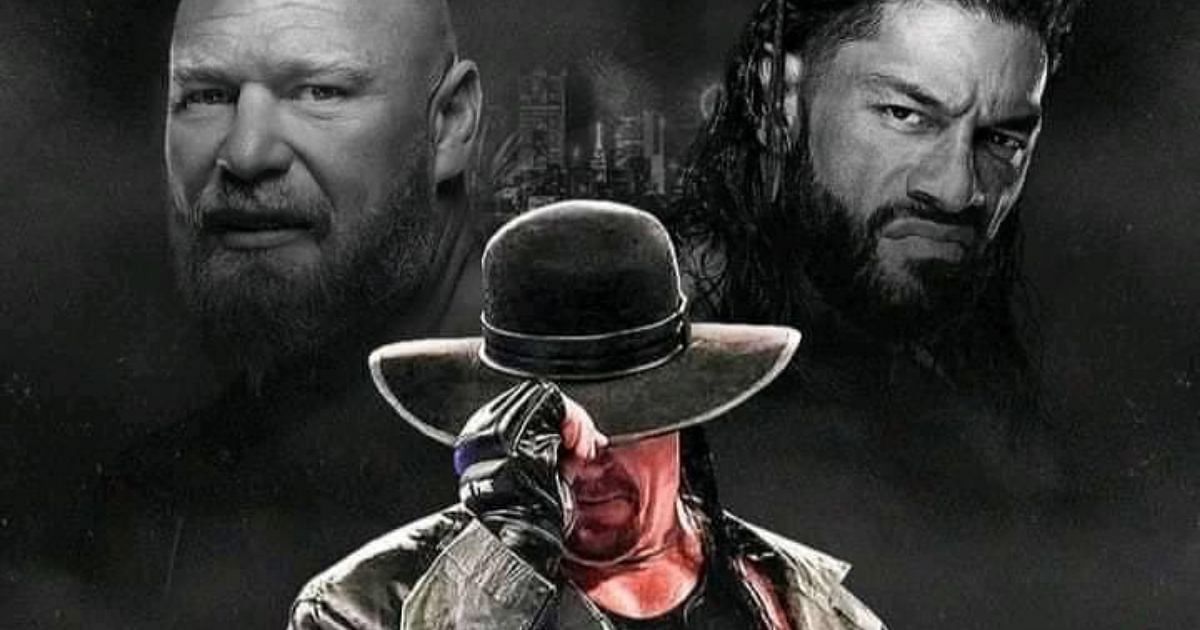 Brock Lesnar, The Undertaker and Roman Reigns.