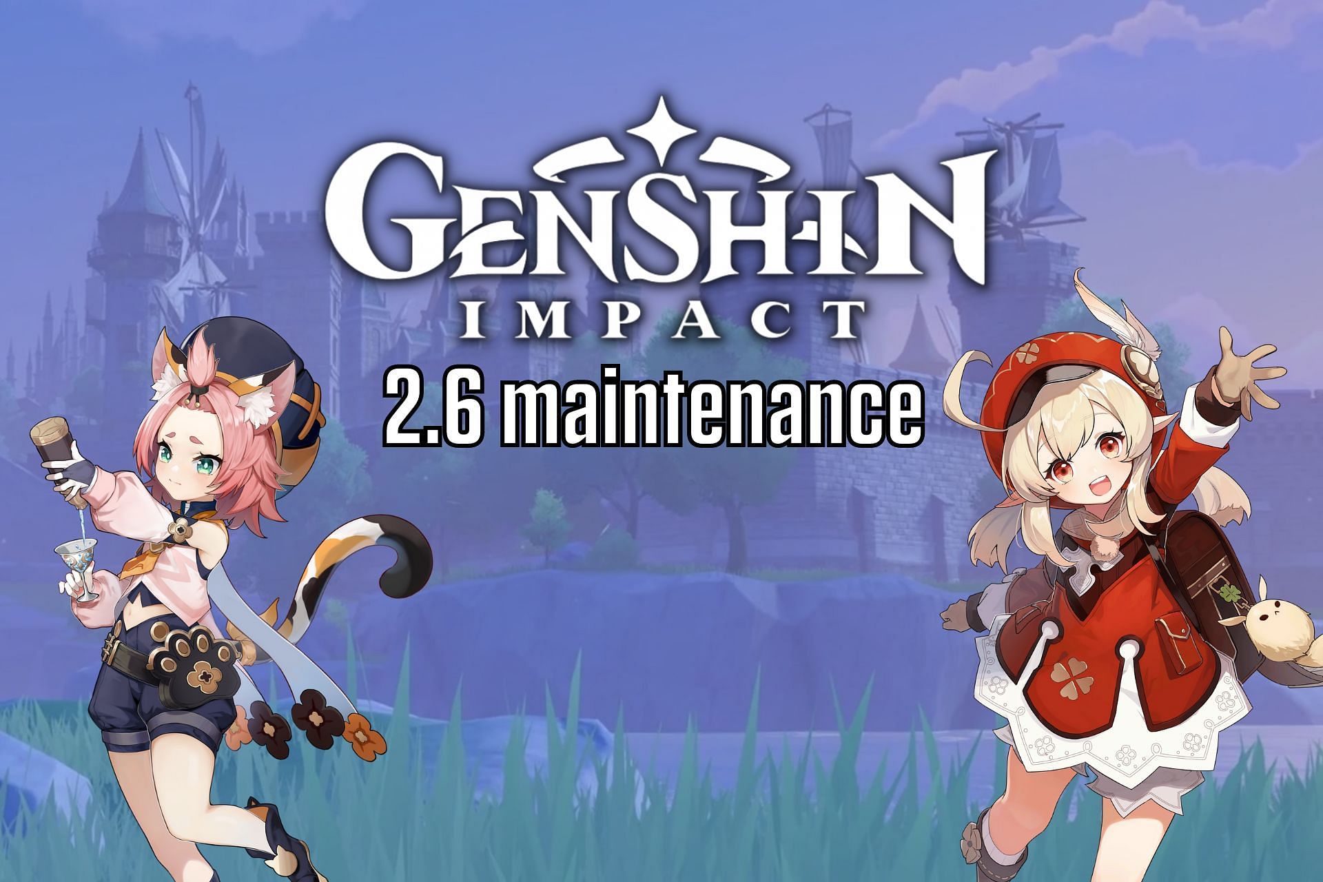 Genshin Impact 2.6 update maintenance and release date (Image via Sportskeeda)